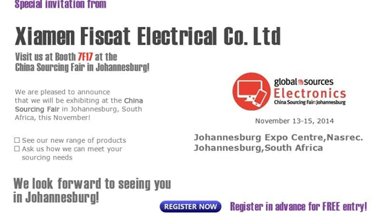 Fiscat weźmie udział w Global Source Electronics w Johannesburgu Republika Południowej Afryki Listopad 11-19, 2014